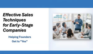 L@LT: Effective Sales Techniques for Early-Stage Companies